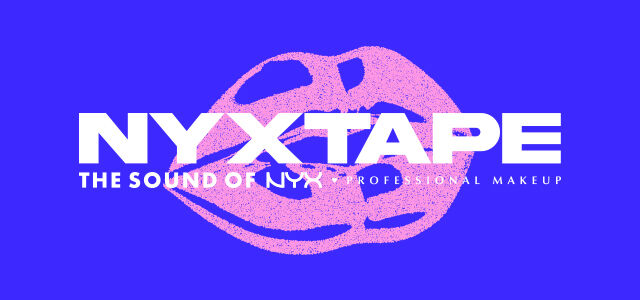 NYXTAPE the sound of NYX